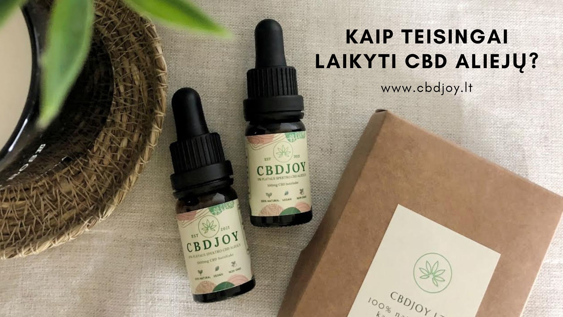 kaip taisyklingai laikyti cbd alieju